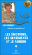 Oeuvres,6:emotions sentiments et pardon&nbsp;-&nbsp;Lise Bourbeau