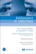 Les addictions à l'adolescence&nbsp;-&nbsp;Richard Durastante