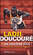 Ladji Doucouré&nbsp;-&nbsp;Ladji Doucouré