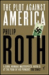 Plot against America&nbsp;-&nbsp;Philip Roth