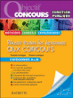 Réussir les épreuves de concours catégories A et B&nbsp;-&nbsp;François Lafargue, Vincent Lafargue