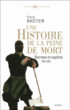 Histoire de la peine de mort&nbsp;-&nbsp;Pascal Bastien