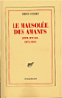 Le mausolée des amants&nbsp;-&nbsp;Hervé Guibert