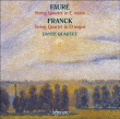 César Franck, Gabriel Fauré&nbsp;-&nbsp;Quatuors à cordes