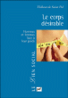 Le corps désirable&nbsp;-&nbsp;Thibaut de Saint Pol