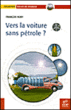 Vers la voiture sans pétrole&nbsp;-&nbsp;François Roby