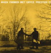 Farmer, Gryce&nbsp;-&nbsp;When farmer met gryce shm/ed limitee