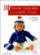 10 tenues originales pour poupées Corolle&nbsp;-&nbsp;Agnès Dominique