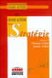 Les grands auteurs en stratégie&nbsp;-&nbsp;T. Loilier