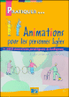 Activites pour les personnes agees&nbsp;-&nbsp;S. Choque, J. Choque