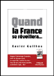 Quand la France réagira...&nbsp;-&nbsp;Xavier Guilhou