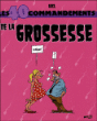 Les 40 commandements, De la grossesse&nbsp;-&nbsp;Gaël