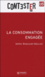 La consommation engagée&nbsp;-&nbsp;Sophie Dubuisson-Quellier