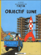 Objectif lune&nbsp;-&nbsp;Hergé
