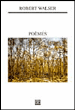 Poèmes&nbsp;-&nbsp;Robert Walser