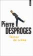 Textes de scene&nbsp;-&nbsp;Pierre Desproges