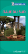 Guide Vert Italie du Sud&nbsp;-&nbsp;Collectif Michelin