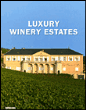 Luxury winery estates&nbsp;-&nbsp;Collectif