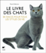 Le livre des chats&nbsp;-&nbsp;David Alderton