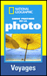 Guide pratique de la photo de voyage&nbsp;-&nbsp;Robert Caputo