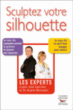 Sculptez votre silhouette&nbsp;-&nbsp;José Sanchez, Ariane Monnami