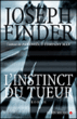 L'instinct du tueur&nbsp;-&nbsp;Joseph Finder