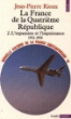 La France de la IVème République&nbsp;-&nbsp;Jean-Pierre Rioux