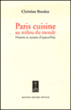 Paris cuisine&nbsp;-&nbsp;Christian Boudan