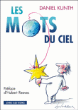Les mots célestes&nbsp;-&nbsp;Daniel Kunth