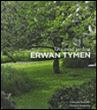 Erwan Tymen : Dix-neuf jardins&nbsp;-&nbsp;Christine Barbedet, Philippe Perdereau