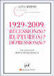 1929-2009 : récessions, ruptures, dépressions ?&nbsp;-&nbsp;Bertrand Jacquillat