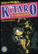 Kitaro le repoussant, T9&nbsp;-&nbsp;Shigeru Mizuki