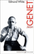 Jean Genet&nbsp;-&nbsp;Edmund White