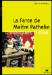 La farce de maître Pathelin&nbsp;-&nbsp;Collectif