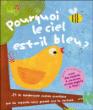 Pourquoi le ciel est bleu ?&nbsp;-&nbsp;Géraldine Taylor, Amy Schimler