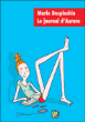 Le journal d'Aurore - Le journal d'Aurore, L'intégrale
