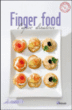 Finger food l'apéro dinatoire&nbsp;-&nbsp;Collectif