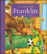 Franklin a un nouvel ami&nbsp;-&nbsp;Collectif