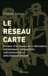 Le réseau carte&nbsp;-&nbsp;Thomas Rabino