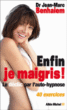 Enfin je maigris !&nbsp;-&nbsp;Jean-Marc Benhaïem