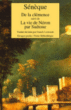 De la clémence&nbsp;-&nbsp;Sénèque