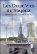 Les deux vies de Soyouz&nbsp;-&nbsp;Christian Lardier, Stéphane Barensky