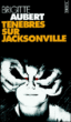 Ténèbres sur Jacksonville&nbsp;-&nbsp;Brigitte Aubert