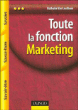 Toute la fonction marketing&nbsp;-&nbsp;Nathalie Van Laethem