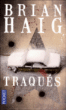 Traqués&nbsp;-&nbsp;Brian Haig