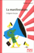 La manifestation&nbsp;-&nbsp;Grégoire Kocjan