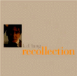 K.D. Lang&nbsp;-&nbsp;Recollection - Edition deluxe