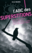 L'abc des superstitions&nbsp;-&nbsp;Holmes