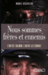 Frères ennemis&nbsp;-&nbsp;Marie Bourreau