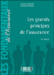 Les grands principes de l'assurance&nbsp;-&nbsp;François Couilbault, Constant Eliashberg
